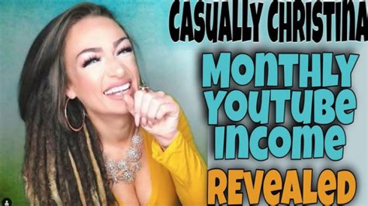 Casually Christina net worth, income and estimated earnings of Youtuber channel