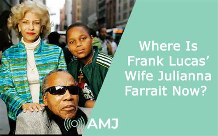 Is Frank Lucas's Wife, Julianna Farrait Still Alive? Also Know Her Age